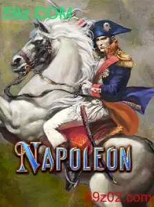 Descubra o Jogo Napoleon e a Plataforma 59z.COM
