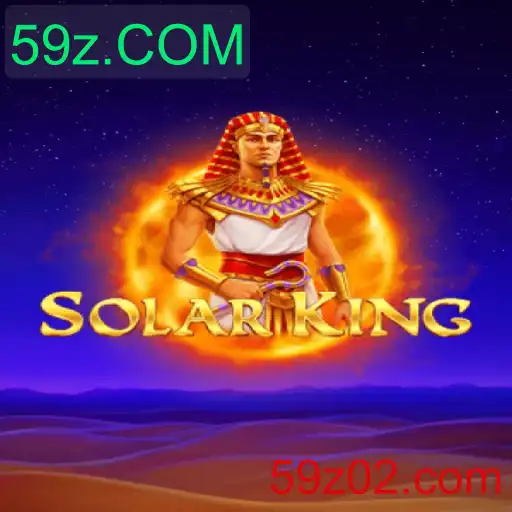 Descubra o Universo Fascinante de SolarKing e as Emoções do 59z.COM